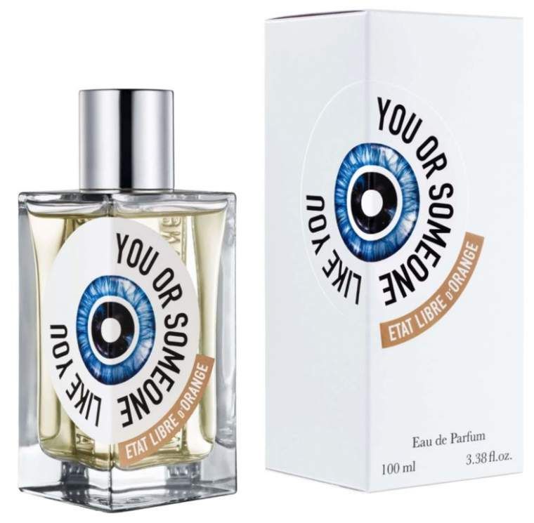 Etat Libre d'Orange You Or Someone Like You