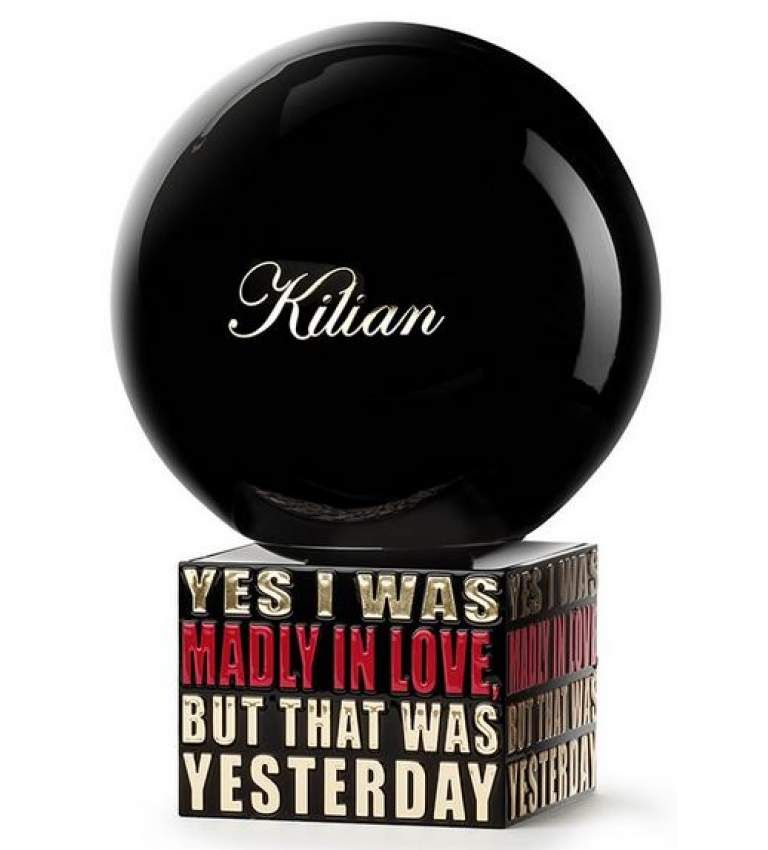 Kilian Yes I Was Madly In Love, But That Was Yesterday